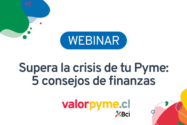  Supera la crisis de tu Pyme, 5 consejos de finanzas